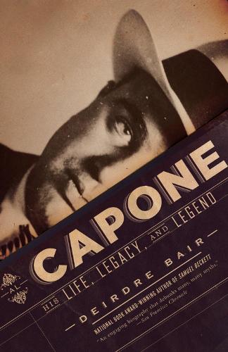 Бумажная книга «Al Capone: His Life, Legacy, and Legend», автор Дейдре Бэйр - фото №1