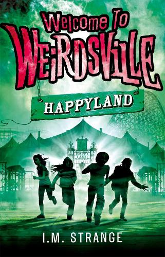 Бумажная книга «Welcome to Weirdsville: Happyland: Book 1», автор И.М. Стрендж - фото №1