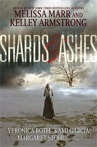 Паперова книга «Shards and Ashes», авторів Келлі Армстронг, Мелісса Марр - фото №1