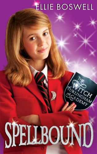 Бумажная книга «Witch of Turlingham Academy: Spellbound: Book 5», автор Элли Босвелл - фото №1