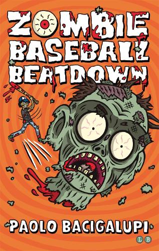Бумажная книга «Zombie Baseball Beatdown», автор Паоло Бачигалупи - фото №1