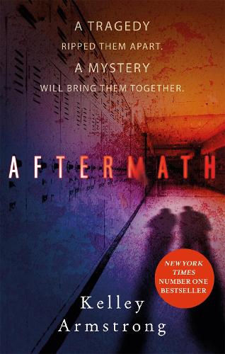 Паперова книга «Aftermath», автор Келлі Армстронг - фото №1
