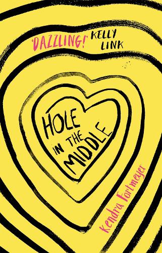 Бумажная книга «Hole in the Middle», автор Кендра Фортмайер - фото №1