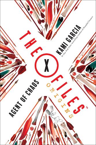 Бумажная книга «The X-Files Origins: Agent of Chaos», автор Ками Гарсия - фото №1