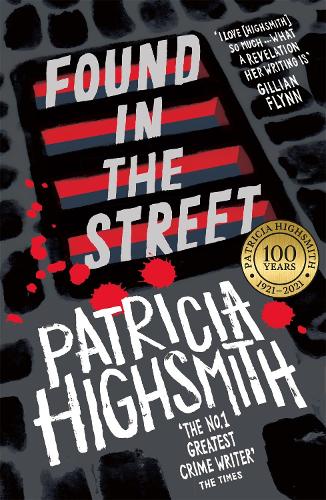 Бумажная книга «Found in the Street: A Virago Modern Classic», автор Патрисия Хайсмит - фото №1