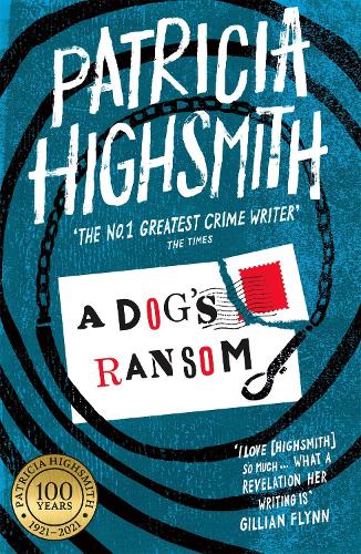 Паперова книга «A Dog's Ransom: A Virago Modern Classic», автор Патриція Гайсміт - фото №1