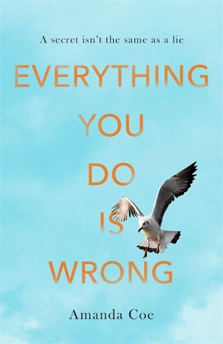 Бумажная книга «Everything You Do Is Wrong», автор Аманда Коу - фото №1