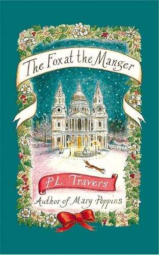Паперова книга «The Fox at the Manger», автор П. Л. Треверс - фото №1
