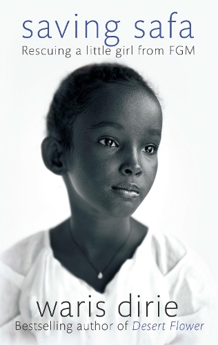 Бумажная книга «Saving Safa: Rescuing a Little Girl from FGM», автор Уорис Дири - фото №1