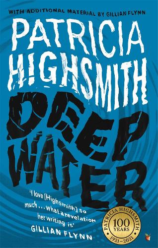 Паперова книга «Deep Water: The compulsive classic thriller from the author of THE TALENTED MR RIPLEY», автор Патриція Гайсміт - фото №1