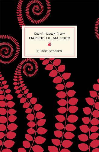 Бумажная книга «Don't Look Now And Other Stories», автор Дафна Дю Морье - фото №1