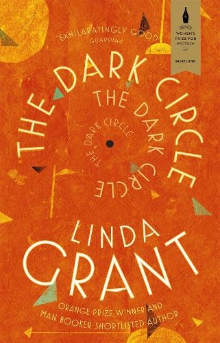 Бумажная книга «The Dark Circle: Shortlisted for the Baileys Women's Prize for Fiction 2017», автор Линда Грант - фото №1