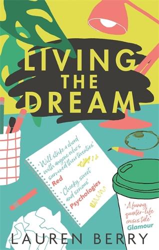 Бумажная книга «Living the Dream: 'Bridget Jones's Diary for the millennial set'», автор Лорен Берри - фото №1