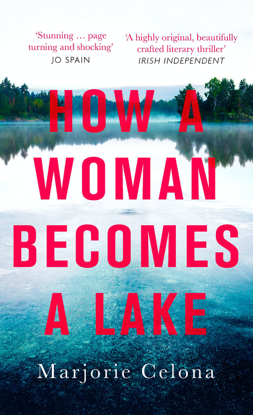 Бумажная книга «How a Woman Becomes a Lake», автор Марджори Селона - фото №1
