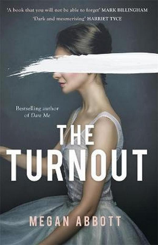 Бумажная книга «The Turnout», автор Меган Эбботт - фото №1