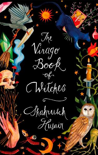 Бумажная книга «The Virago Book Of Witches», автор Шахрух Хусайн - фото №1