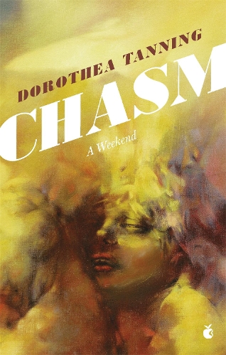 Паперова книга «Chasm: A Weekend», автор Доротея Теннінг - фото №1