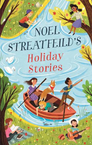 Паперова книга «Noel Streatfeild's Holiday Stories: By the author of 'Ballet Shoes'», автор Ноель Стрітфілд - фото №1
