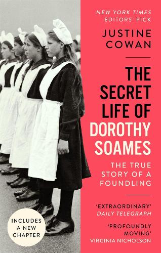 Бумажная книга «The Secret Life of Dorothy Soames: A Foundling's Story», автор Жюстин Кован - фото №1