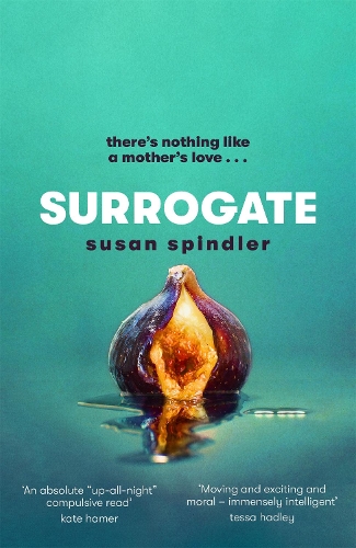 Бумажная книга «Surrogate: 'An absolute belter of a page-turner' HEAT», автор Сьюзен Спиндлер - фото №1