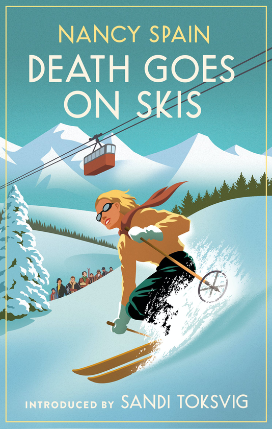 Паперова книга «Death Goes on Skis. Introduced by Sandi Toksvig - 'Her detective novels are hilarious'», автор Ненсі Спейн - фото №1