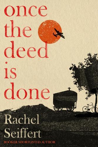 Бумажная книга «Once the Deed Is Done», автор Рейчел Сейфферт - фото №1