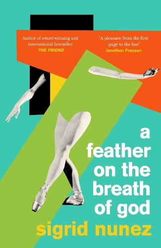 Паперова книга «A Feather on the Breath of God: from the National Book Award-winning and bestselling author of THE FRIEND, with an introduction by Susan Choi», автор Сигрід Нуньес - фото №1