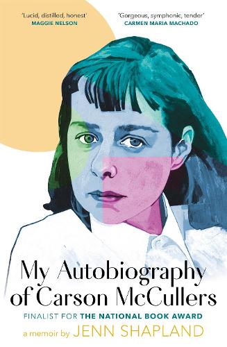Паперова книга «My Autobiography of Carson McCullers», автор Дженн Шапланд - фото №1