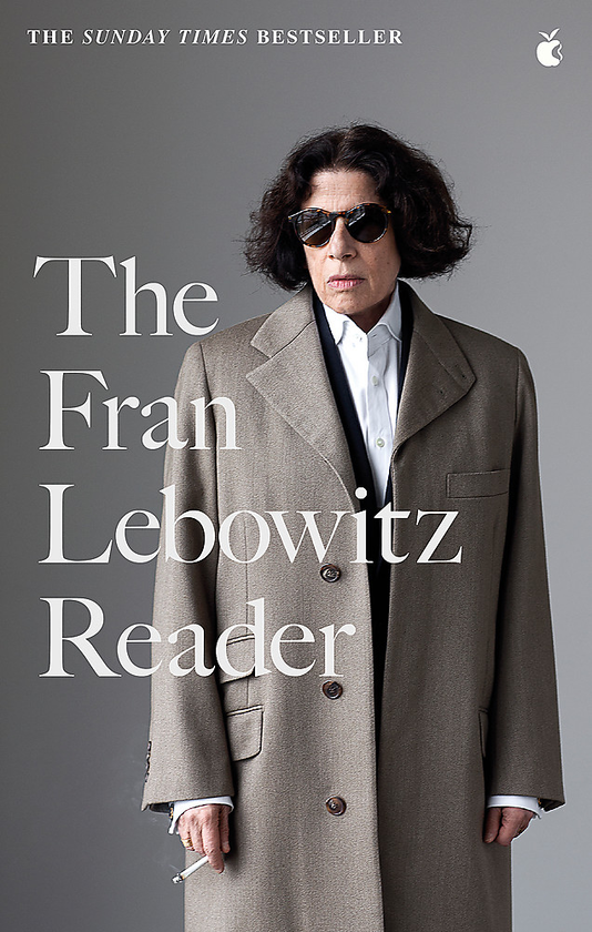 [object Object] «The Fran Lebowitz Reader», автор Фрэн Лебовиц - фото №1