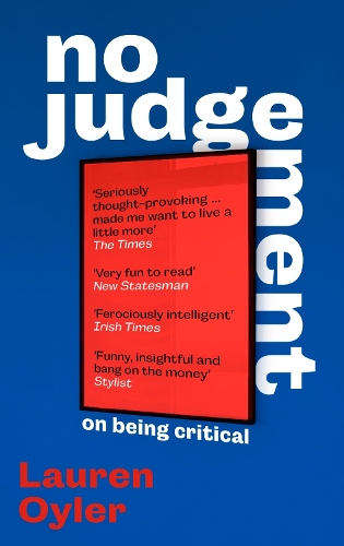 Бумажная книга «No Judgement: On Being Critical», автор Лорен Ойлер - фото №1