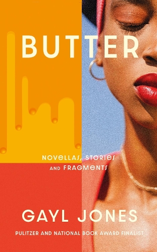 Бумажная книга «Butter: Novellas, Stories and Fragments», автор Гейл Джонс - фото №1