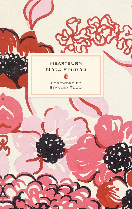 Паперова книга «Heartburn. 40th Anniversary Edition», автор Нора Ефрон - фото №1