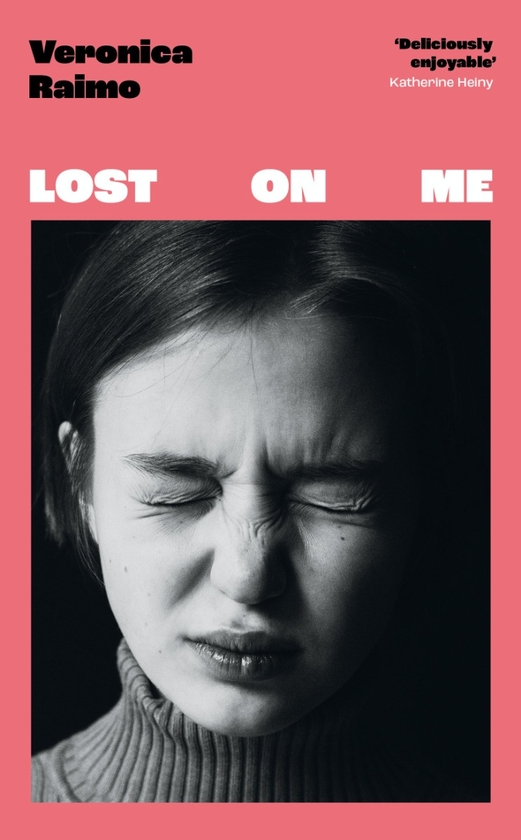 Бумажная книга «Lost on Me», автор Вероника Раймо - фото №1