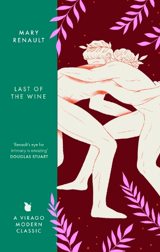 Паперова книга «The Last of the Wine: A Virago Modern Classic», автор Мері Рено - фото №1