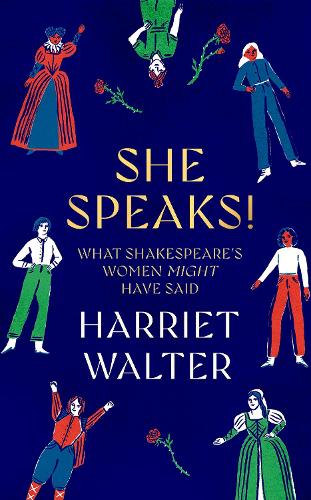 Паперова книга «She Speaks!: What Shakespeare's Women Might Have Said», автор Гаррієт Волтер - фото №1