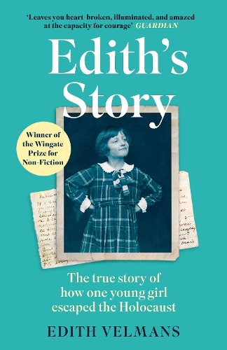 Бумажная книга «Edith's Story: The true story of how one young girl escaped the Holocaust», автор Эдит Вельманс - фото №1