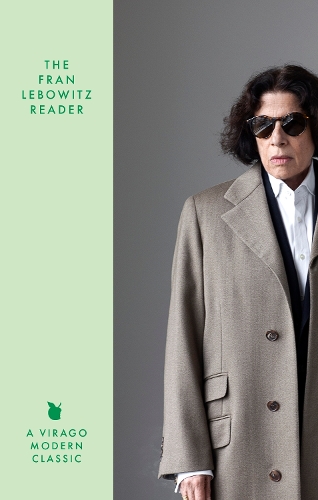 Бумажная книга «The Fran Lebowitz Reader: The Sunday Times Bestseller», автор Фрэн Лебовиц - фото №1