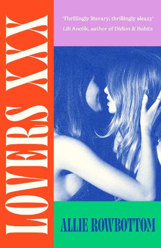 Бумажная книга «Lovers XXX: 'Impossible to put down!' Madeline Cash, author of Lost Lambs», автор Элли Роуботтом - фото №1
