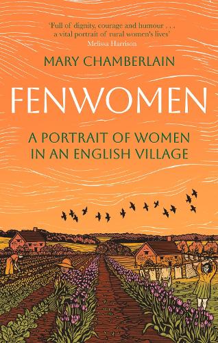 Бумажная книга «Fenwomen: A Portrait of Women in an English Village (Virago Modern Classics)», автор Мэри Чемберлен - фото №1