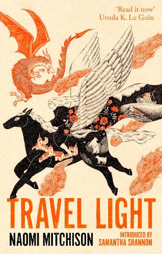 Бумажная книга «Travel Light: The enchanting rediscovered fantasy classic», автор Наоми Митчисон - фото №1