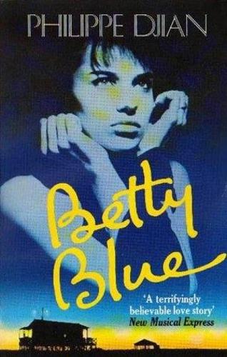 Бумажная книга «Betty Blue», автор Филипп Джиан - фото №1