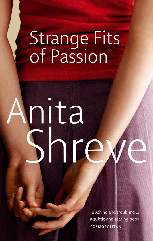 Паперова книга «Strange Fits Of Passion», автор Аніта Шрів - фото №1