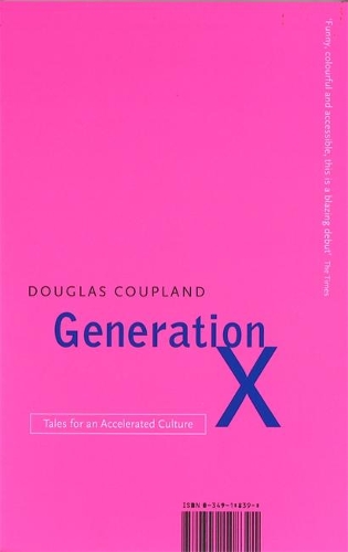 Бумажная книга «Generation X: Tales for an Accelerated Culture», автор Дуглас Коупленд - фото №1