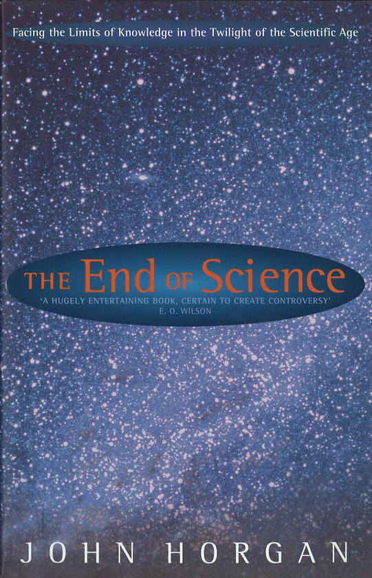 Паперова книга «The End Of Science», автор Джон Хорган - фото №1