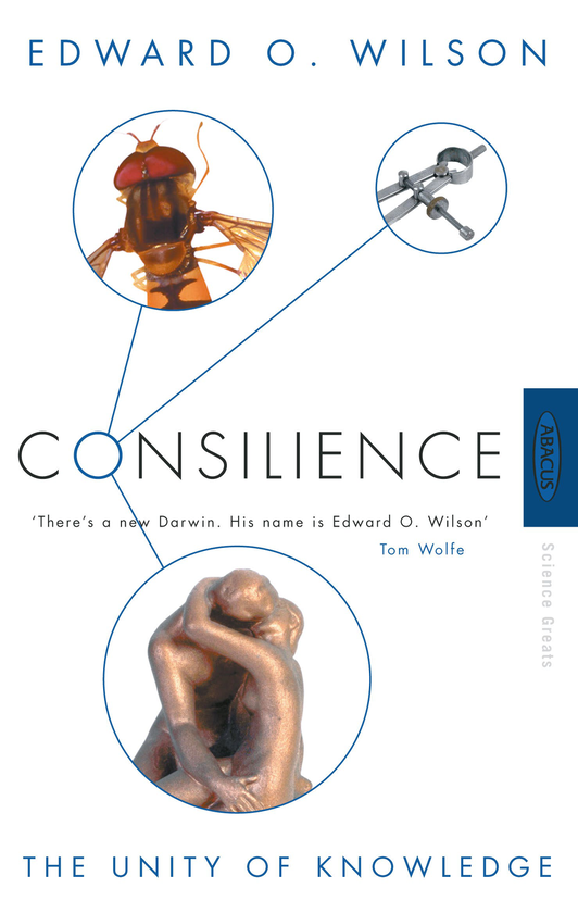 Бумажная книга «Consilience. The Unity of Knowledge», автор Эдвард Уилсон - фото №1