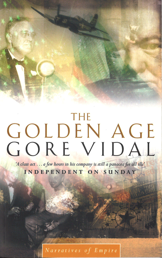 Бумажная книга «The Golden Age», автор Гор Видал - фото №1