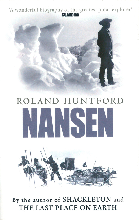 Паперова книга «Nansen: The Explorer as Hero», автор Роланд Хантфорд - фото №1