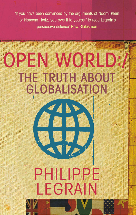 Бумажная книга «Open World: The Truth about Globalisation», автор Филипп Легрен - фото №1