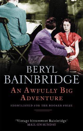 Бумажная книга «An Awfully Big Adventure: Shortlisted for the Booker Prize, 1990», автор Берил Бейнбридж - фото №1