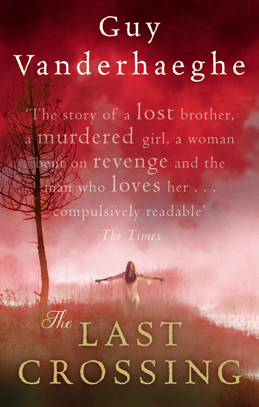 Бумажная книга «The Last Crossing», автор Ги Вандерхаге - фото №1